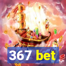 367 bet